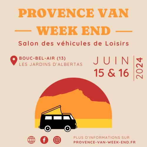 salon du voyage des véhicules de loisirs - Provence Van Week End - Festival 100% vanlife