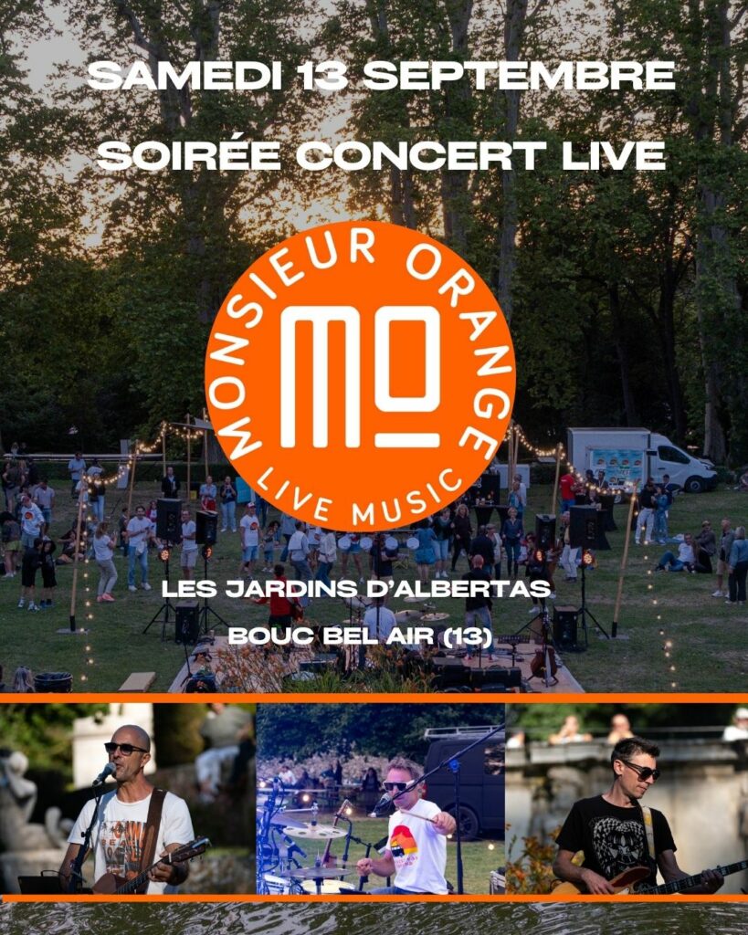 sAMEDISOIR MONSIEUR ORANGE CONCERT LIVE PROVENCE VAN WEEK END