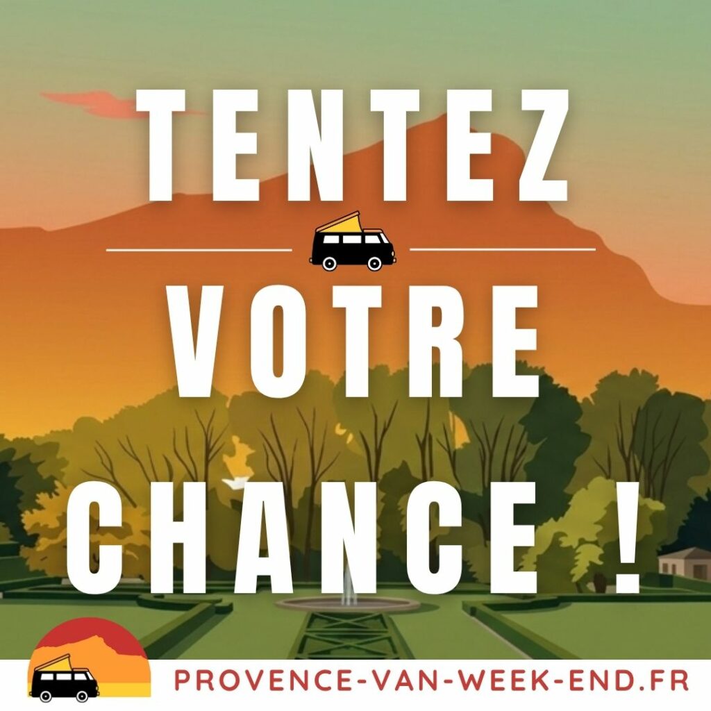 Tente ta chancge au Provence Van Week End